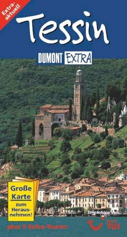 Tessin: Plus 5 Extra-Touren