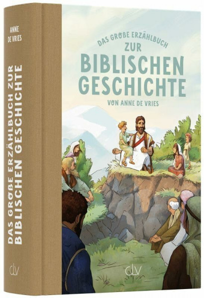 Das große Erzählbuch zur biblischen Geschichte