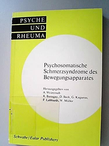 Psychosomatische Schmerzsyndrome des Bewegungsapparates