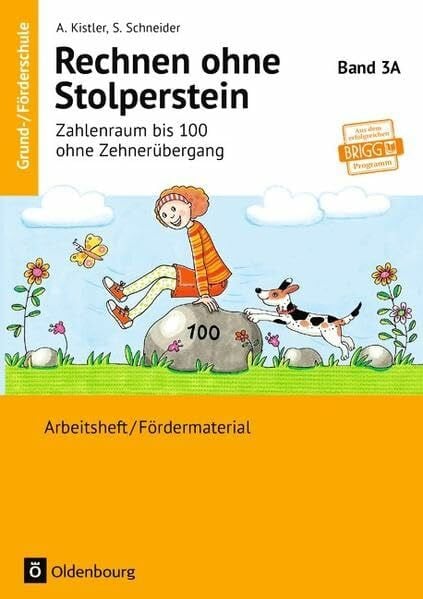 Rechnen ohne Stolperstein: Band 3A - Zahlenraum bis 100 ohne Zehnerübergang - Neubearbeitung: Arbeitsheft/Fördermaterial