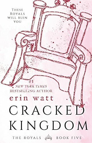 Cracked Kingdom (The Royals)
