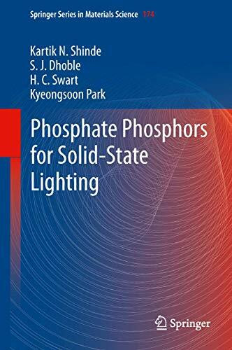 Phosphate Phosphors for Solid-State Lighting (Springer Series in Materials Science, 174, Band 174)