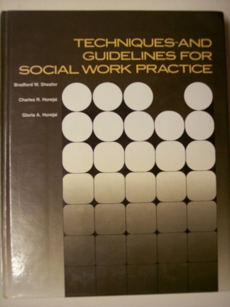 Techniques and Guidelines for Social Work Practice
