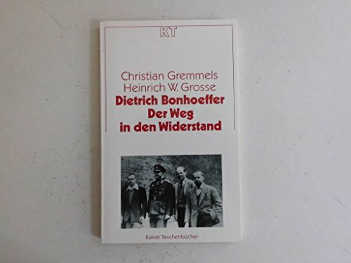 Dietrich Bonhoeffer - Der Weg in den Widerstand