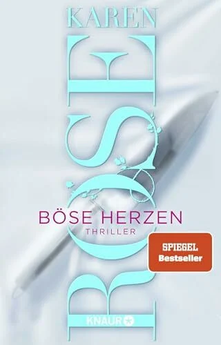 Böse Herzen: Thriller | SPIEGEL Bestseller-Autorin