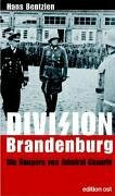 Division Brandenburg: Die Rangers von Admiral Canaris (edition ost)