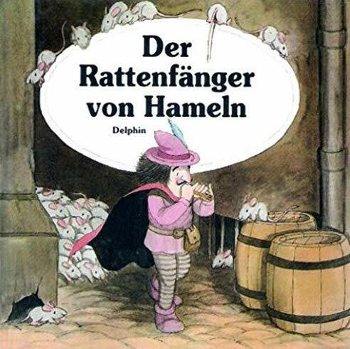 Der Rattenfänger von Hameln