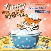 Timmy Tiger. Ich hab heute Badetag!