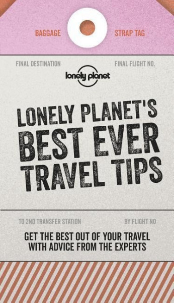 Best Ever Travel Tips