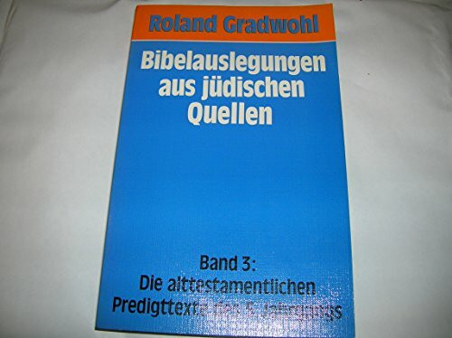 Bibelauslegungen aus jüdischen Quellen III