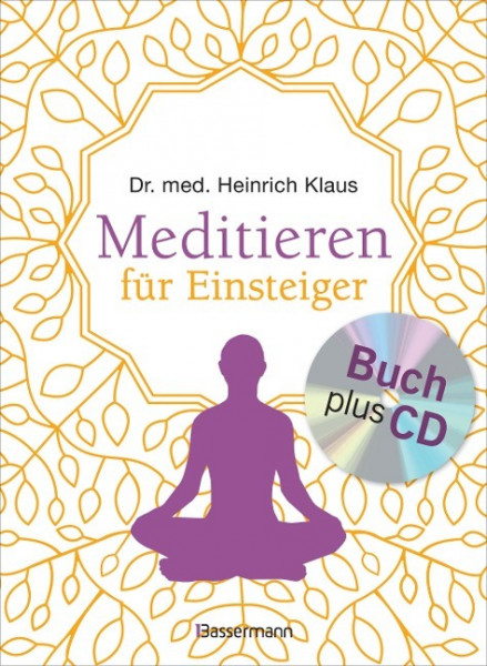 Meditieren für Einsteiger + Meditations-CD