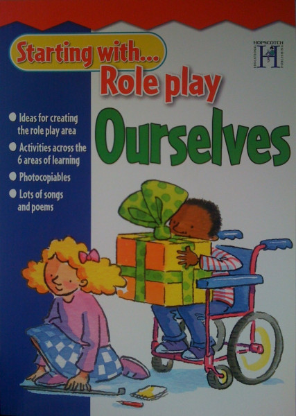 Ourselves (Starting with Role Play S.)