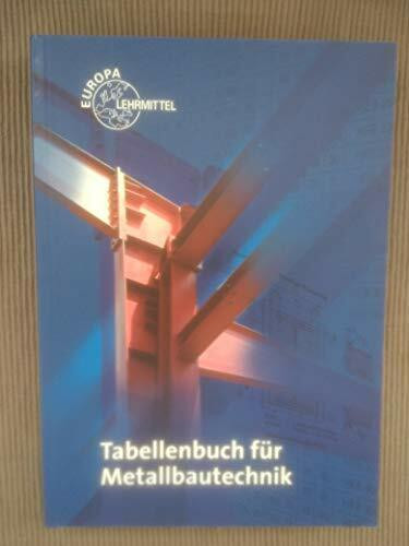 Tabellenbuch Metallbautechnik