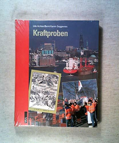 Kraftproben: Die Kämpfe der Beschäftigten gegen die Liberalisierung der Hafenarbeit