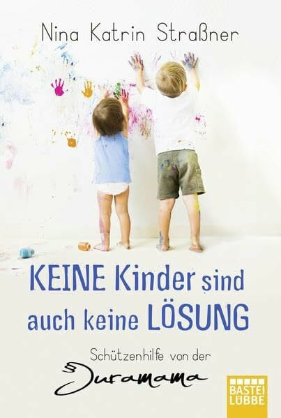 Keine Kinder sind auch keine Lösung: Schützenhilfe von der Juramama