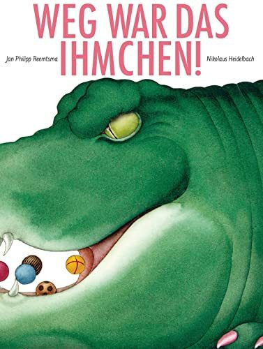 Weg war das Ihmchen!: Bilderbuch (Gatsby)