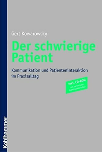 Der schwierige Patient. MIt CD-ROM