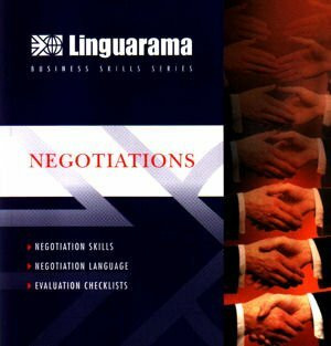 NEGOTIATIONS [Negotiations Skills - Negotiations Language - Evaluation Checklists] (Business Skills Series)