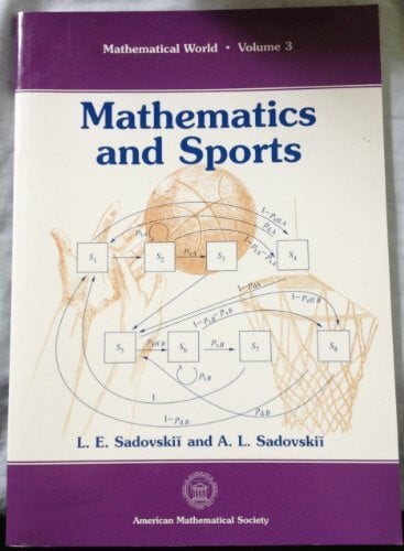 Mathematics and Sports (MATHEMATICAL WORLD)