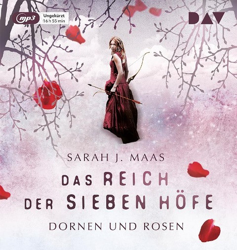 Das Reich der Sieben Höfe - Teil 1: Dornen und Rosen