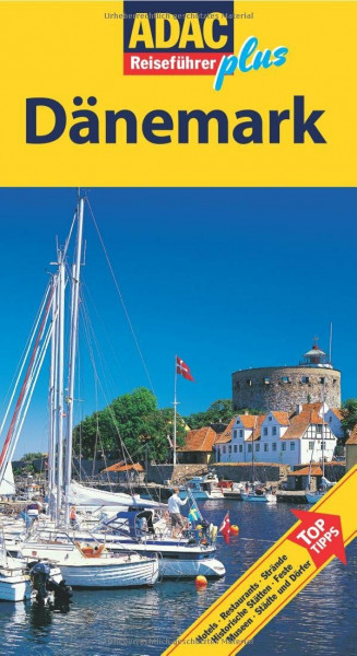 ADAC Reiseführer Plus Dänemark: Mit extra Karte zum Herausnehmen