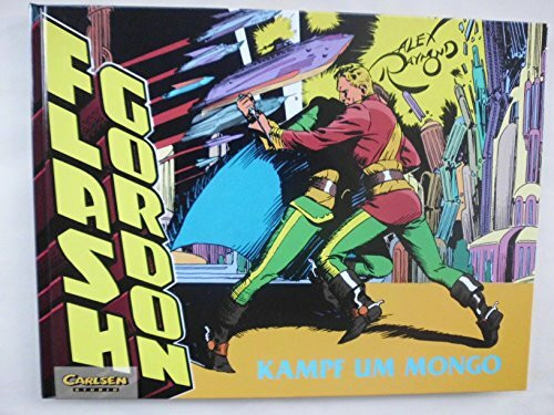 Flash Gordon, Bd.3, Kampf um Mongo