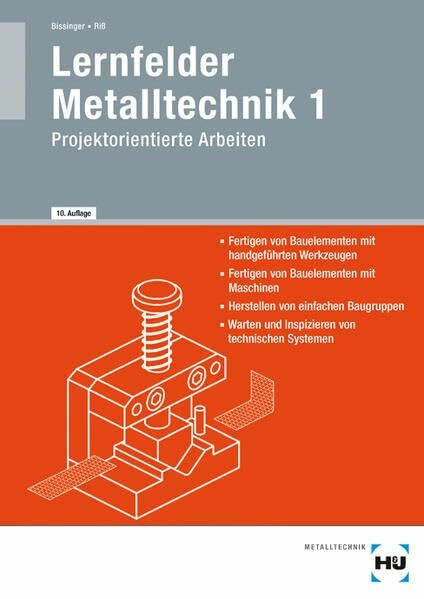 Arbeitsplanung, Bd.1, Technische Kommunikation, Metalltechnik