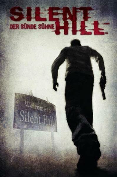 Silent Hill: Band 4: Der Sünde Sühne: Mit Cover-Galerie