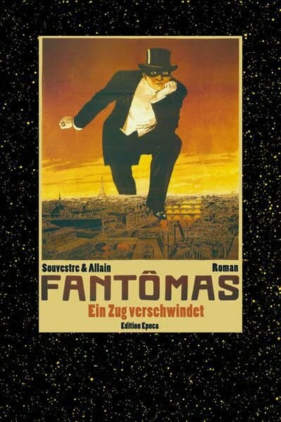 Fantômas: Ein Zug verschwindet Fantômas: Ein Zug verschwindet