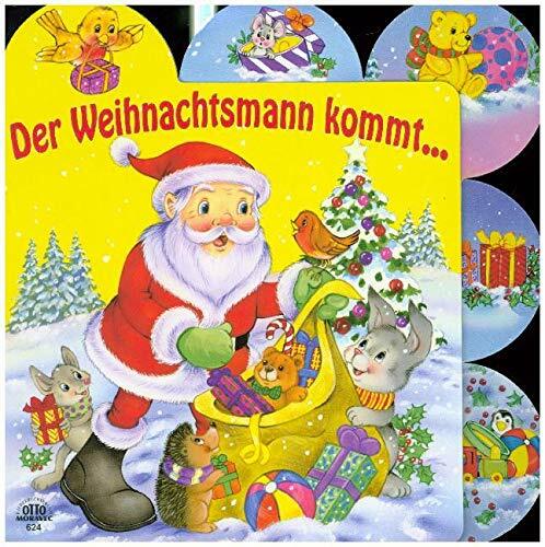 Der Weihnachtsmann kommt Der Weihnachtsmann kommt