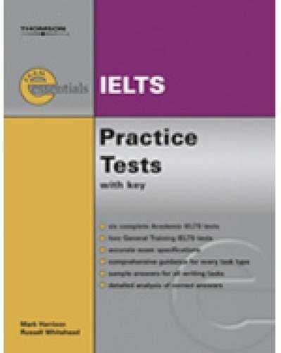 IELTS Practice Tests with Key: Level: B1/B2/C1 Intermediate-Upper Intermediate (Helbling Languages) (Exam Essentials)