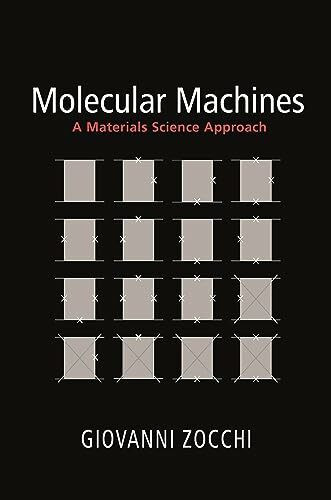 Molecular Machines: A Materials Science Approach