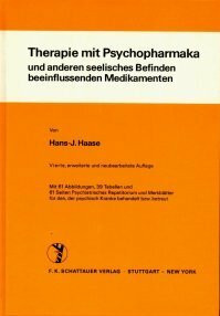 Therapie mit Psychopharmaka und anderen seelisches Befinden beeinflussenden Medikamenten