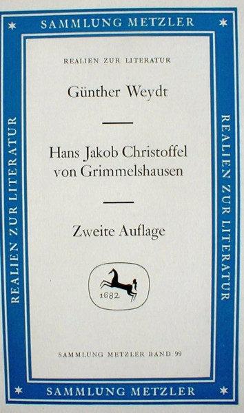 Hans Jacob Christoffel von Grimmelshausen (Sammlung Metzler)