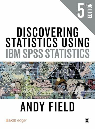 Sage Publications Discovering Statistics Using Ibm Spss Statistics