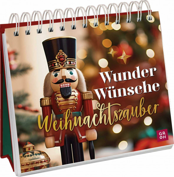 Wunder, Wünsche, Weihnachtszauber: Deko-Aufsteller mit traumhaften Fotos, inspirierenden Texten, Zitaten und leckeren Rezepten. Liebevolles Geschenk für alle, die Weihnachten lieben