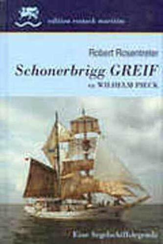 Schonerbrigg Greif ex Wilhelm Pieck (edition rostock maritim)