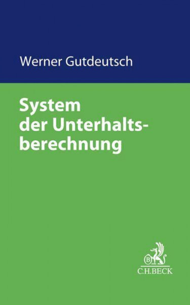 System der Unterhaltsberechnung