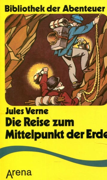 Arena Bibliothek der Abenteuer, Bd.21, Die Reise zum Mittelpunkt der Erde