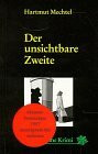 Der unsichtbare Zweite (Zweite Reihe)
