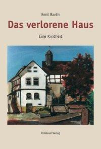 Gesammelte Werke / Das verlorene Haus