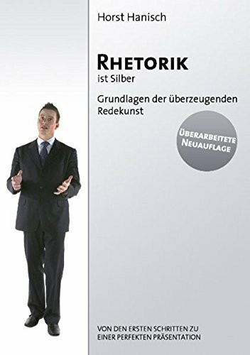 Rhetorik Ist Silber