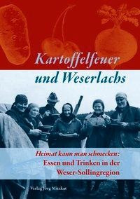 Kartoffelfeuer und Weserlachs