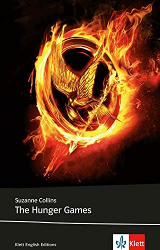 The Hunger Games: Schulausgabe für das Niveau B2, ab dem 6. Lernjahr. Ungekürzter englischer Originaltext mit Annotationen (Klett English Editions)