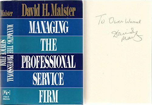 Managing the Professional Service Firm