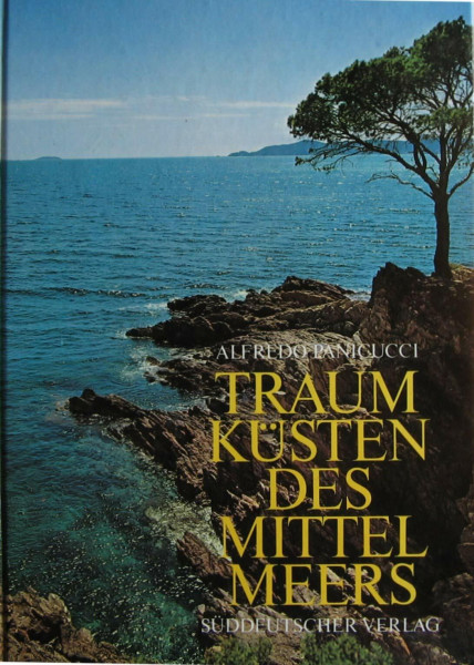 Traumküsten des Mittelmeers