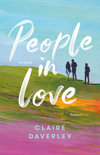 People in Love: Roman »Eine zarte Liebesgeschichte mit Figuren, die einem wirklich ans Herz wachsen.« Jojo Moyes