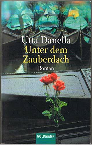 Unter dem Zauberdach
