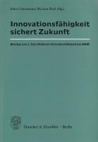 Innovationsfähigkeit sichert Zukunft