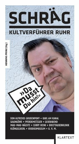 Schräg: Kultverführer Ruhr